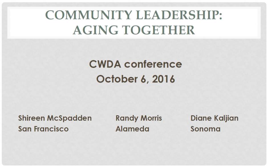 Community Leadership Aging Together County Welfare Directors
