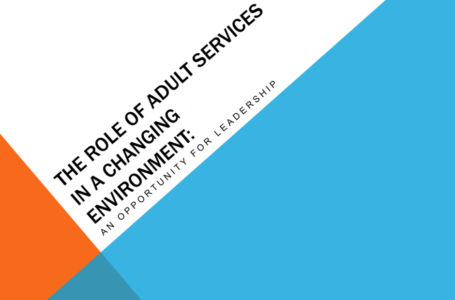 Role of Adult Services